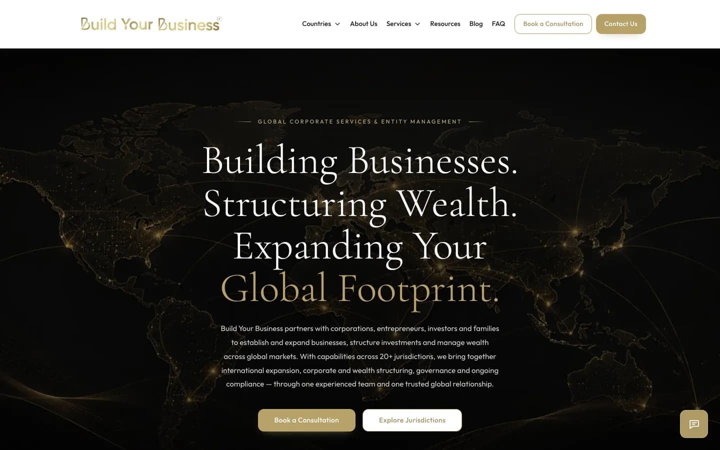Build Your Business home page on a laptop: the headline Building Businesses. Structuring Wealth. Expanding Your Global Footprint. over a dark world map, with Book a Consultation and Explore Jurisdictions buttons